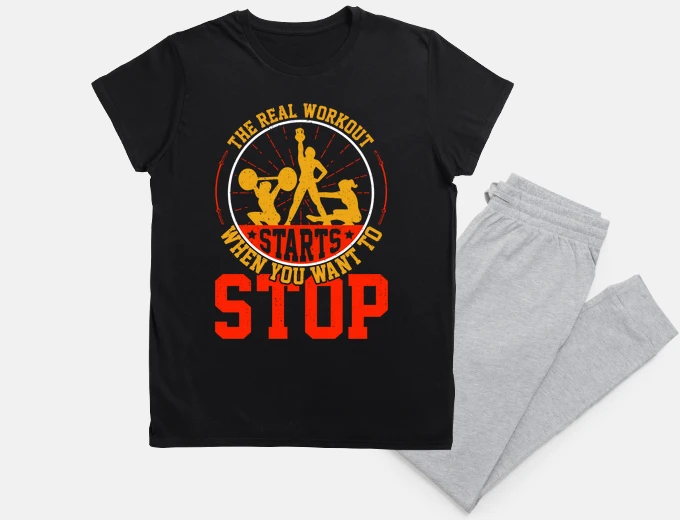 Pajama the real workout starts when you want t