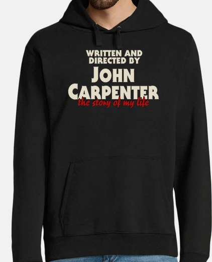 Sudadera the story of my life  (John carpenter)