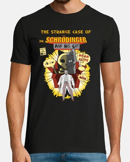 T-shirt The strange case of dr Schrodinger
