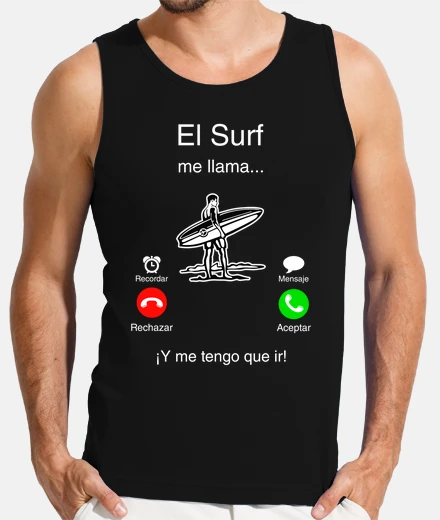 T-shirt the surf calls me and I have to go