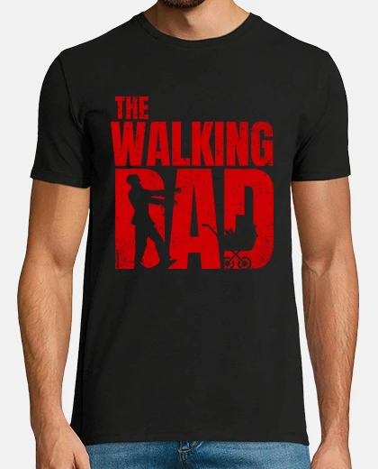 Tee-shirt The Walking Dad - Fêtes des pères