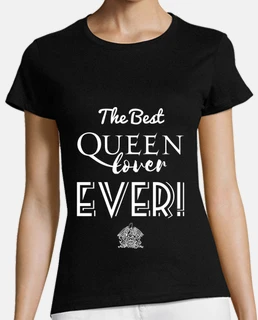 The best Queen lover WHITE