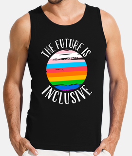 The Future Is Inclusive LGBT Pride Gay