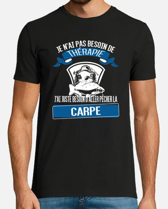 Tee shirt th rapie et p che la carpe tostadora