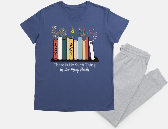 Pyjama There Is No Such Thing As Too Many Book