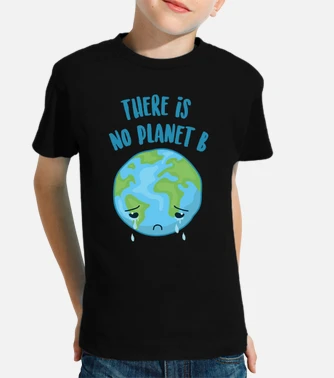 There is no planet b kids t shirt tostadora