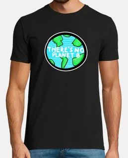 There Is No Planet B Earth Day