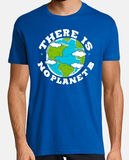 There is no planet B Ecologic Earth