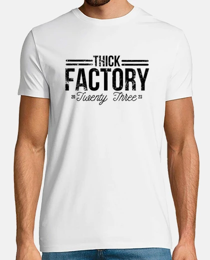 Camiseta THICK FACTORY