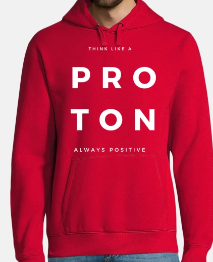 Sudadera Think like a proton 2