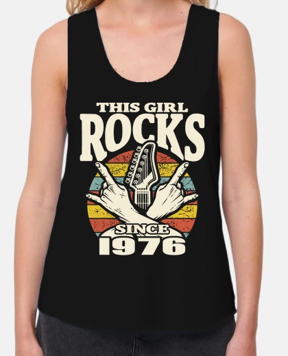 T-shirt this girl rocks since 1976