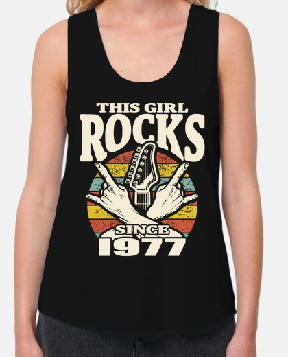 Tee-shirt this girl rocks since 1977