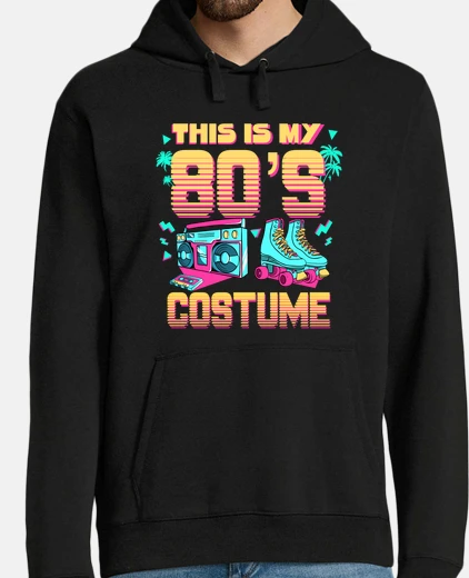 Felpa This is my 80s Costume 80s Retro Vintag