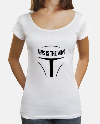 Tee-shirt This is the way - Citation série