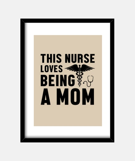 Framed this nurse loves