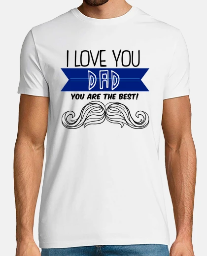 T-shirt ti amo you dad
