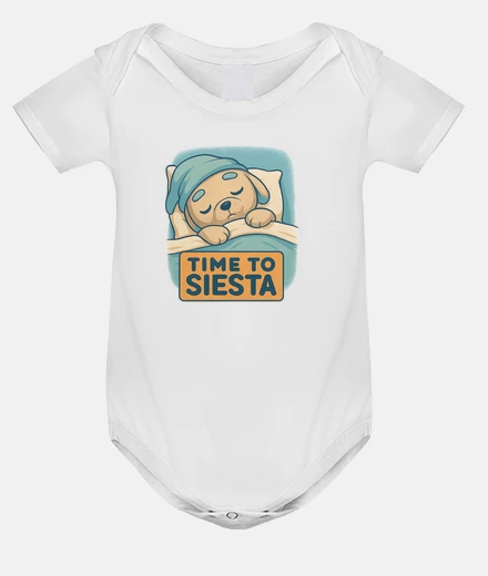 Time to Siesta Baby