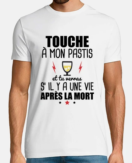 T-shirt tocca il mio pastis umorismo divertente