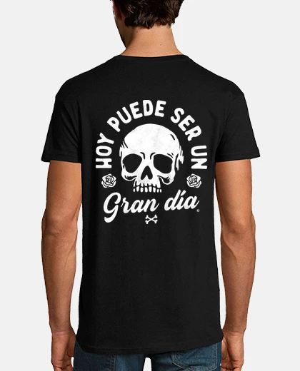 T-shirt today could be a great day