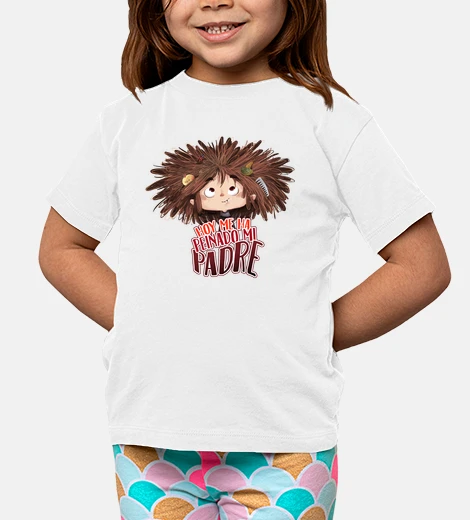 Kids Today my father has combed me