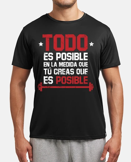 Camiseta Todo Es Posible (Gym)
