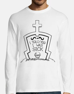 told you ero malato - t-shirt a maniche lunghe