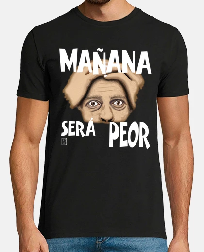 Camiseta Tomorrow will be worse CHMC
