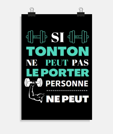 Poster tonton peut le porter humour tonton cadeau