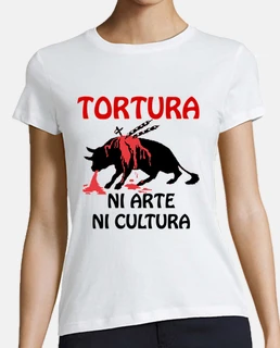Tortura NI ARTE NI CULTURA