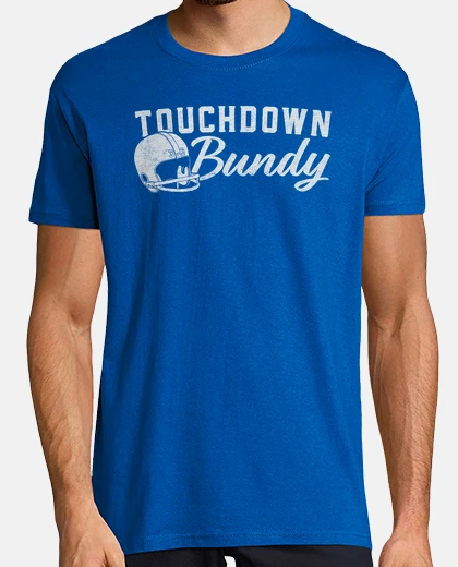 T-shirt Touchdown Bundy - Sposati... con Figli