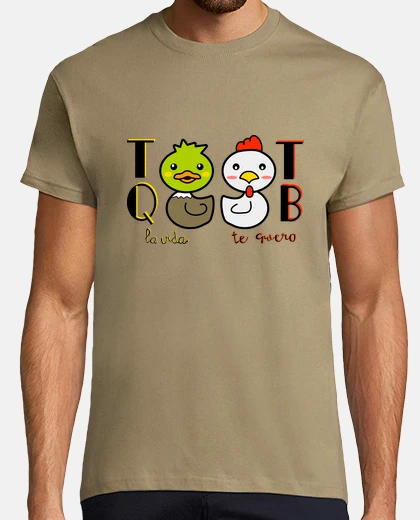 Playera TQ pato la vida Pollo también