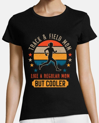 T-shirt track and field mom running girl