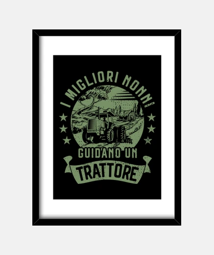 Quadro Trattore Nonno Contadino Agricoltura