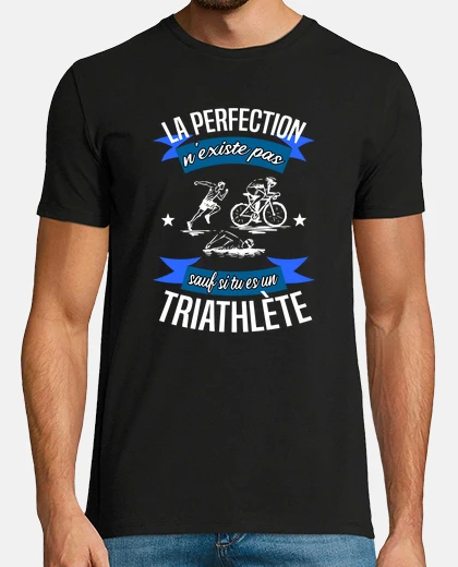 Tee-shirt Triathlète cadeau humour triathlon