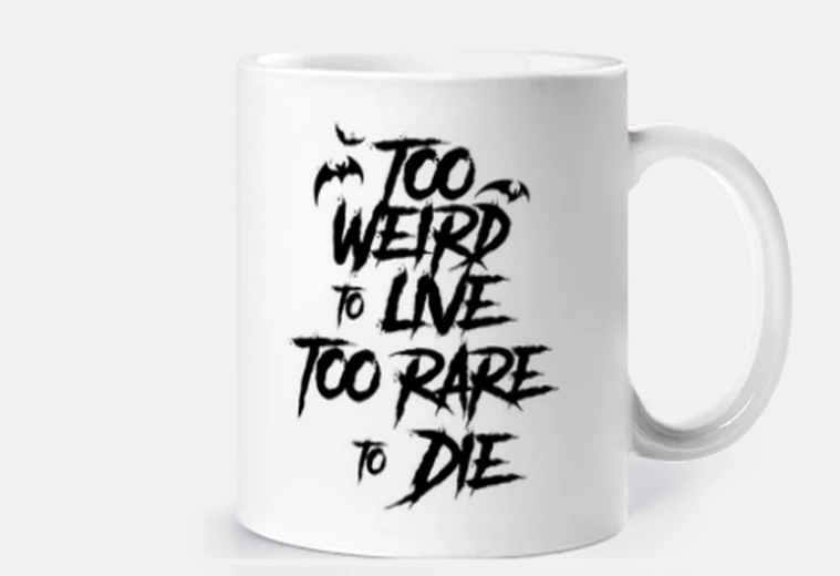 Tazza troppo strano per vivere troppo raro pe