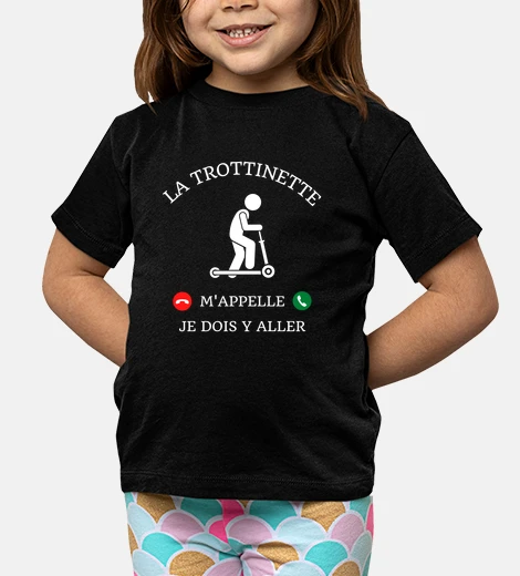 Vêtements trottinette m appelle humour