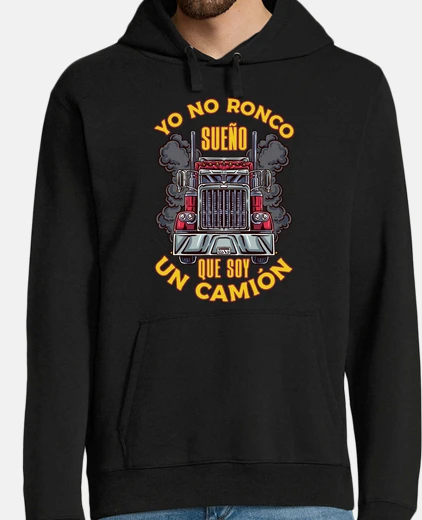 Hoodie trucker dad i don&#39;t snore i dream that i&#39;m a truck driver