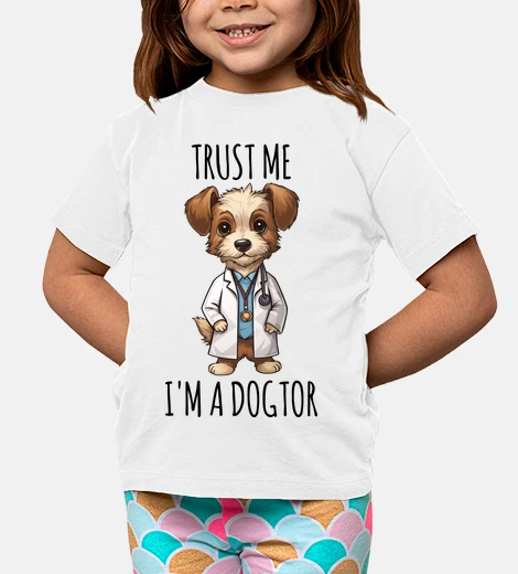 Ropa TRUST ME IM A DOGTOR
