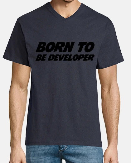 Tee-shirt Tshirt Born to be developper