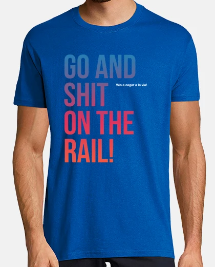 Tee-shirt tu chie sur la route