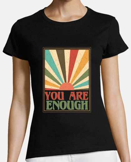 Playera Tú eres suficiente