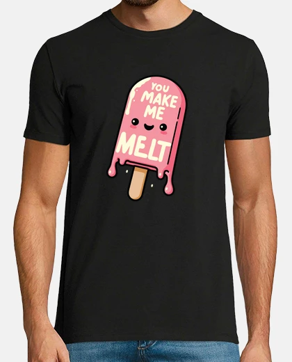 Tee-shirt Tu me fais fondre