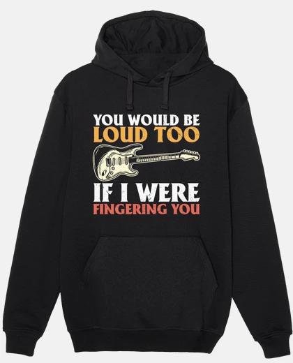 Sudadera tú también serías ruidoso