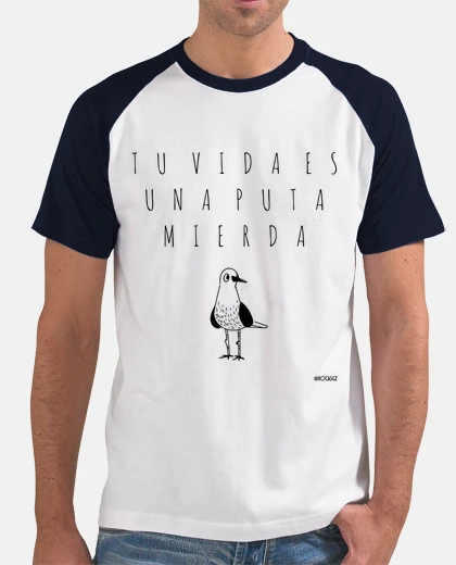 Camiseta Tu vida