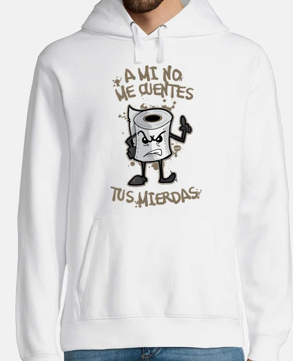 Sudadera TUS MIERDAS