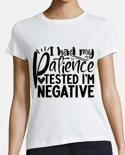Playera tuve mi paciencia humor del día de la m