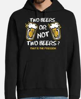 Two Beers Or Not Two Beers