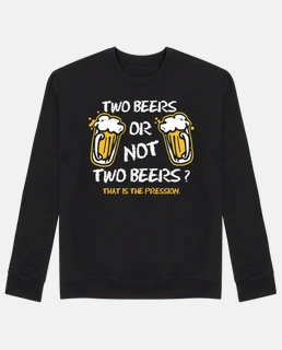 two birre o not two birre