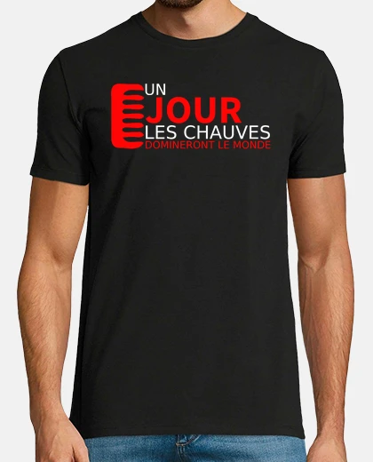 Camiseta Un día el calvo dominará el mundo