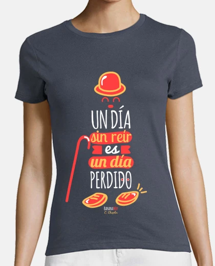 Playera Un día sin reír